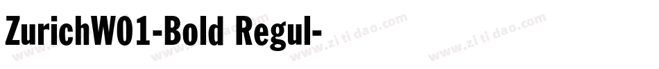 ZurichW01-Bold Regul字体转换